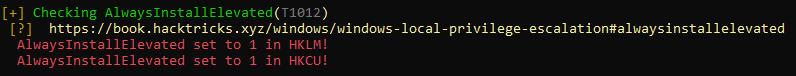 Enumeration output confirming AlwaysInstallElevated is set to 1 in both HKLM and HKCU