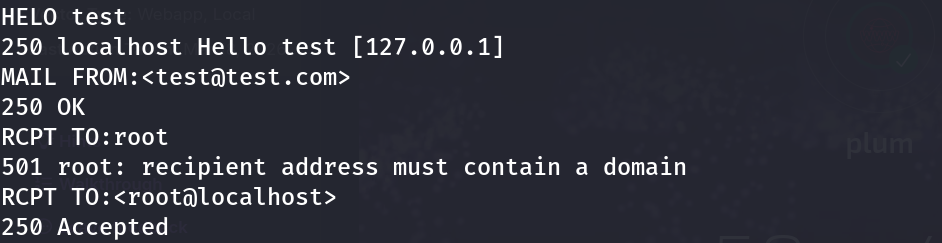 manual SMTP session: HELO, MAIL FROM, RCPT TO root@localhost, all accepted by the server